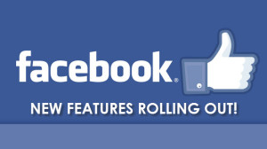 facebook rolls out new features